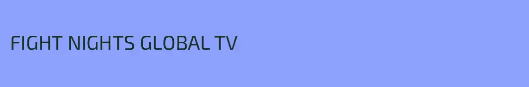 FIGHT NIGHTS GLOBAL TV